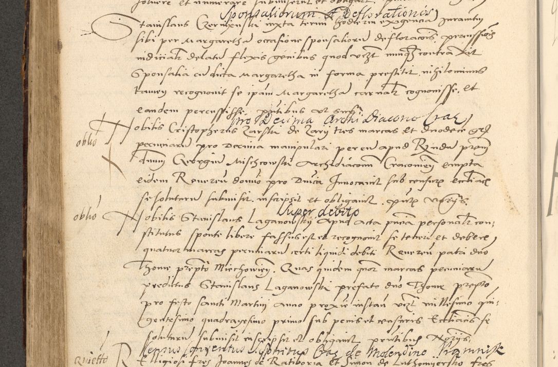 Zdjęcie nr 318 dla obiektu archiwalnego: Acta actorum causarum, sentenciarum et obligationum coram reverendo patre domino Paulo Crassowsky Varschoviensi et Omnium Sanctorum preposito, canonico vicarioque in spiritualibus ex commissione reverendissimi in Christo patris et domini domini Petri Dei gratia episcopi Cracoviensis ac officiali generali Cracoviensi ad annum Domini 1540, cuius indictio est 13, pontificatus sanctissimi in Christo patris et domini nostri domini Pauli divina providencia pape tercii anno sexto a die ac mense infrascriptis feliciter continuantur