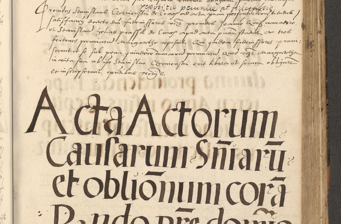 Zdjęcie nr 316 dla obiektu archiwalnego: Acta actorum causarum, sentenciarum et obligationum coram reverendo patre domino Paulo Crassowsky Varschoviensi et Omnium Sanctorum preposito, canonico vicarioque in spiritualibus ex commissione reverendissimi in Christo patris et domini domini Petri Dei gratia episcopi Cracoviensis ac officiali generali Cracoviensi ad annum Domini 1540, cuius indictio est 13, pontificatus sanctissimi in Christo patris et domini nostri domini Pauli divina providencia pape tercii anno sexto a die ac mense infrascriptis feliciter continuantur