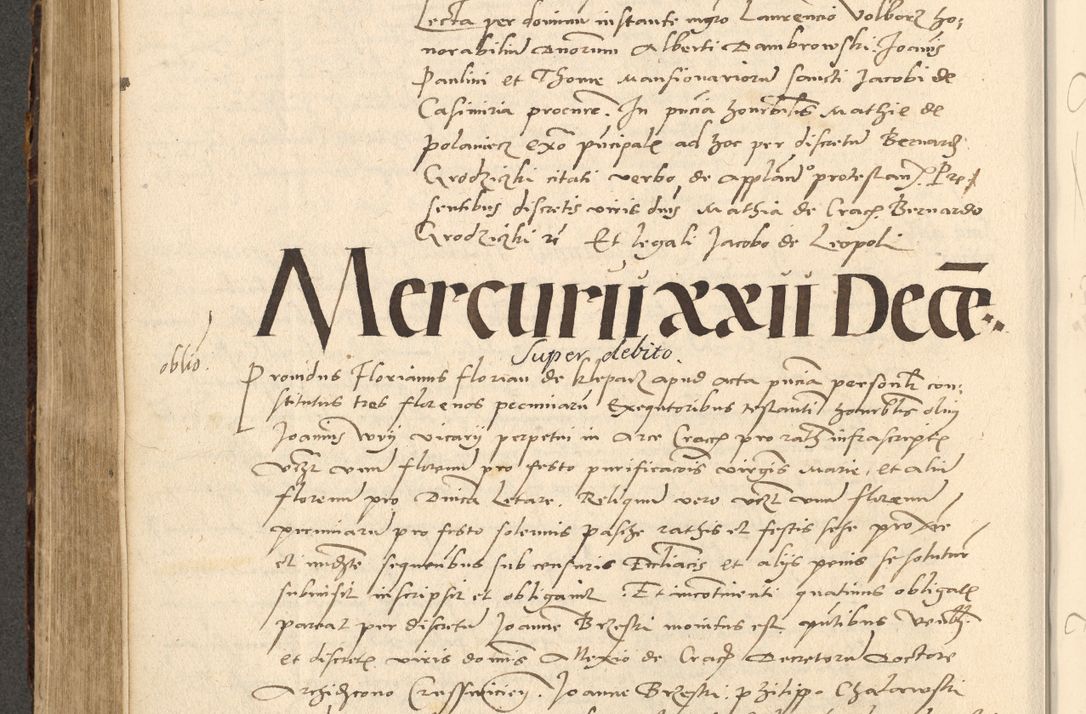 Zdjęcie nr 321 dla obiektu archiwalnego: Acta actorum causarum, sentenciarum et obligationum coram reverendo patre domino Paulo Crassowsky Varschoviensi et Omnium Sanctorum preposito, canonico vicarioque in spiritualibus ex commissione reverendissimi in Christo patris et domini domini Petri Dei gratia episcopi Cracoviensis ac officiali generali Cracoviensi ad annum Domini 1540, cuius indictio est 13, pontificatus sanctissimi in Christo patris et domini nostri domini Pauli divina providencia pape tercii anno sexto a die ac mense infrascriptis feliciter continuantur