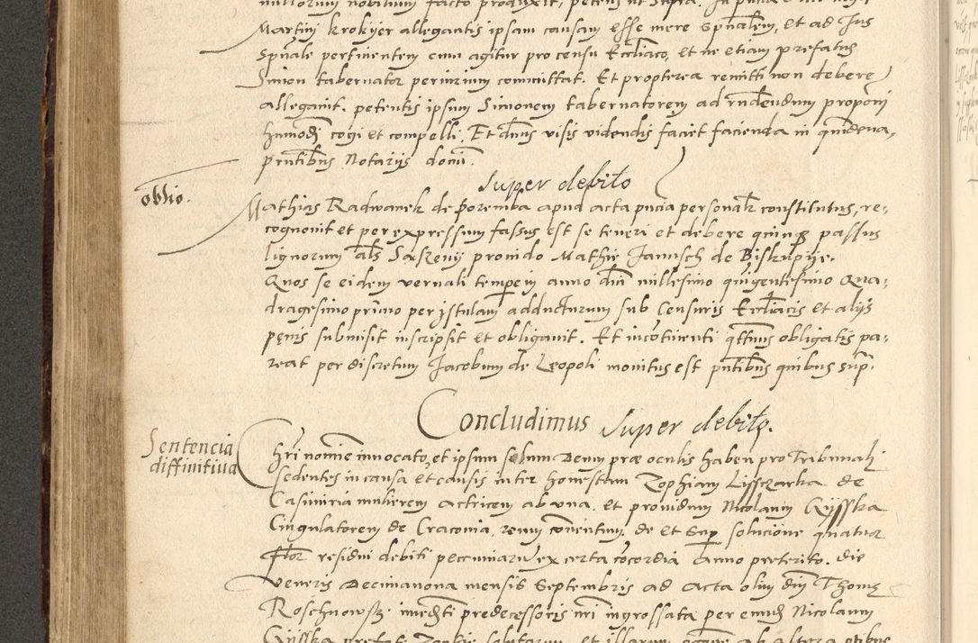 Zdjęcie nr 401 dla obiektu archiwalnego: Acta actorum causarum, sentenciarum et obligationum coram reverendo patre domino Paulo Crassowsky Varschoviensi et Omnium Sanctorum preposito, canonico vicarioque in spiritualibus ex commissione reverendissimi in Christo patris et domini domini Petri Dei gratia episcopi Cracoviensis ac officiali generali Cracoviensi ad annum Domini 1540, cuius indictio est 13, pontificatus sanctissimi in Christo patris et domini nostri domini Pauli divina providencia pape tercii anno sexto a die ac mense infrascriptis feliciter continuantur