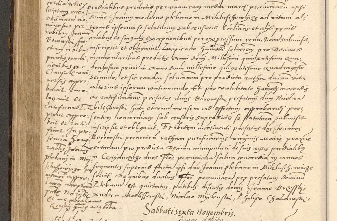 Zdjęcie nr 406 dla obiektu archiwalnego: Acta actorum causarum, sentenciarum et obligationum coram reverendo patre domino Paulo Crassowsky Varschoviensi et Omnium Sanctorum preposito, canonico vicarioque in spiritualibus ex commissione reverendissimi in Christo patris et domini domini Petri Dei gratia episcopi Cracoviensis ac officiali generali Cracoviensi ad annum Domini 1540, cuius indictio est 13, pontificatus sanctissimi in Christo patris et domini nostri domini Pauli divina providencia pape tercii anno sexto a die ac mense infrascriptis feliciter continuantur