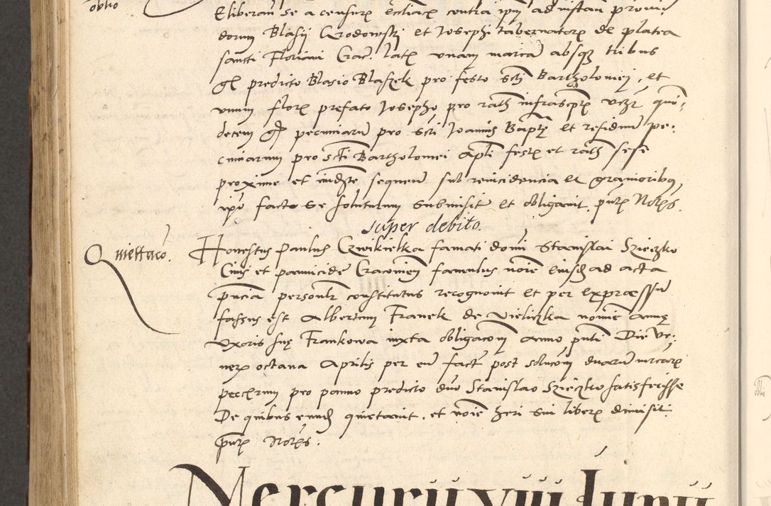Zdjęcie nr 458 dla obiektu archiwalnego: Acta actorum causarum, sentenciarum et obligationum coram reverendo patre domino Paulo Crassowsky Varschoviensi et Omnium Sanctorum preposito, canonico vicarioque in spiritualibus ex commissione reverendissimi in Christo patris et domini domini Petri Dei gratia episcopi Cracoviensis ac officiali generali Cracoviensi ad annum Domini 1540, cuius indictio est 13, pontificatus sanctissimi in Christo patris et domini nostri domini Pauli divina providencia pape tercii anno sexto a die ac mense infrascriptis feliciter continuantur