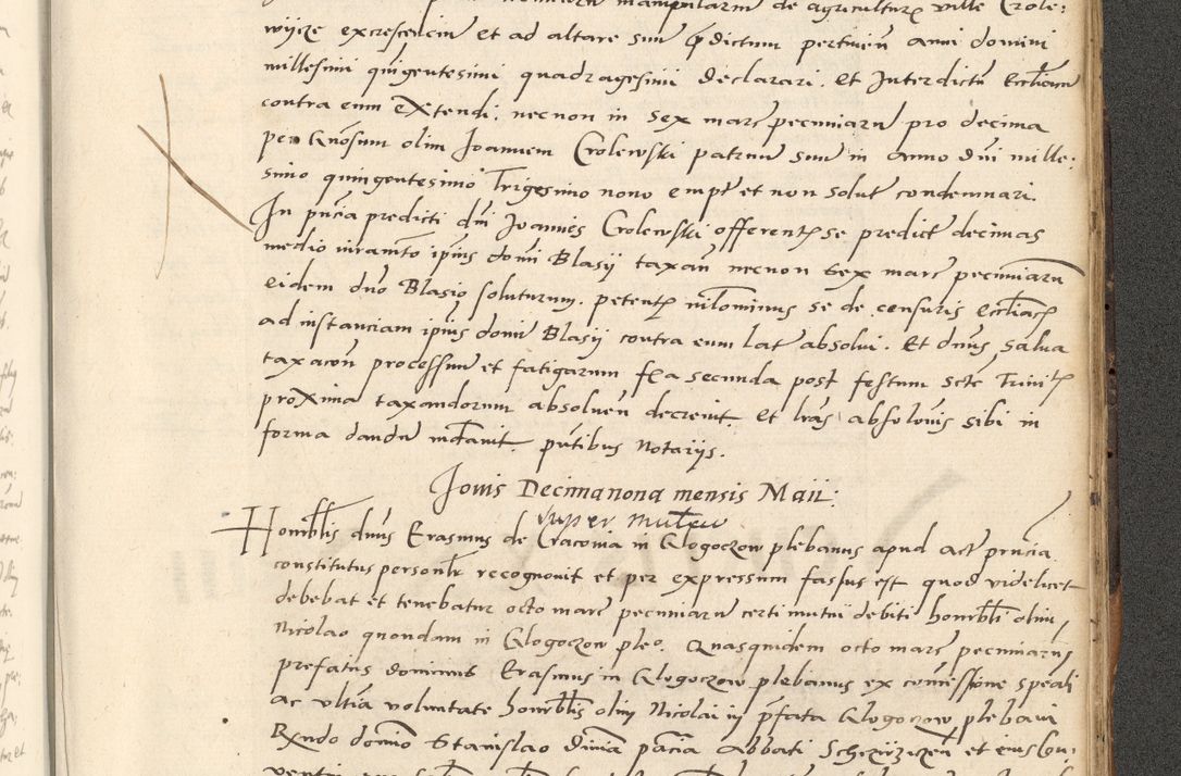 Zdjęcie nr 487 dla obiektu archiwalnego: Acta actorum causarum, sentenciarum et obligationum coram reverendo patre domino Paulo Crassowsky Varschoviensi et Omnium Sanctorum preposito, canonico vicarioque in spiritualibus ex commissione reverendissimi in Christo patris et domini domini Petri Dei gratia episcopi Cracoviensis ac officiali generali Cracoviensi ad annum Domini 1540, cuius indictio est 13, pontificatus sanctissimi in Christo patris et domini nostri domini Pauli divina providencia pape tercii anno sexto a die ac mense infrascriptis feliciter continuantur