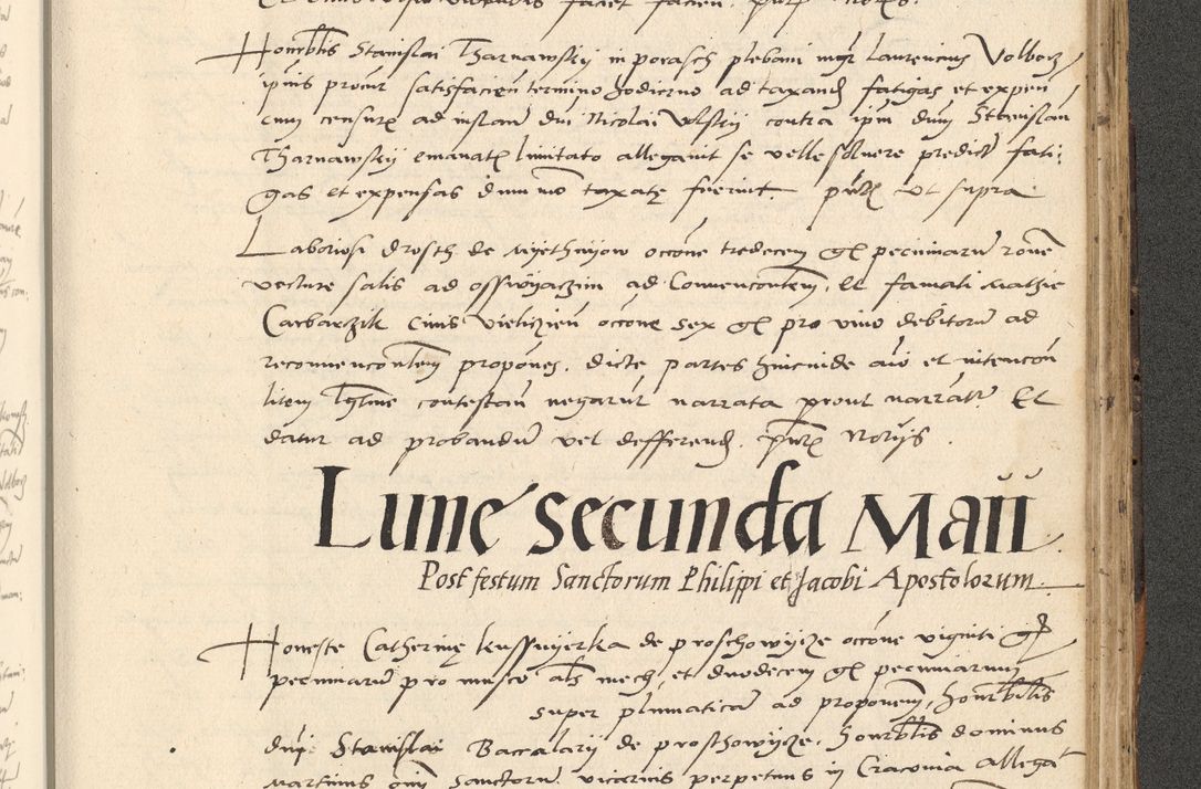 Zdjęcie nr 526 dla obiektu archiwalnego: Acta actorum causarum, sentenciarum et obligationum coram reverendo patre domino Paulo Crassowsky Varschoviensi et Omnium Sanctorum preposito, canonico vicarioque in spiritualibus ex commissione reverendissimi in Christo patris et domini domini Petri Dei gratia episcopi Cracoviensis ac officiali generali Cracoviensi ad annum Domini 1540, cuius indictio est 13, pontificatus sanctissimi in Christo patris et domini nostri domini Pauli divina providencia pape tercii anno sexto a die ac mense infrascriptis feliciter continuantur
