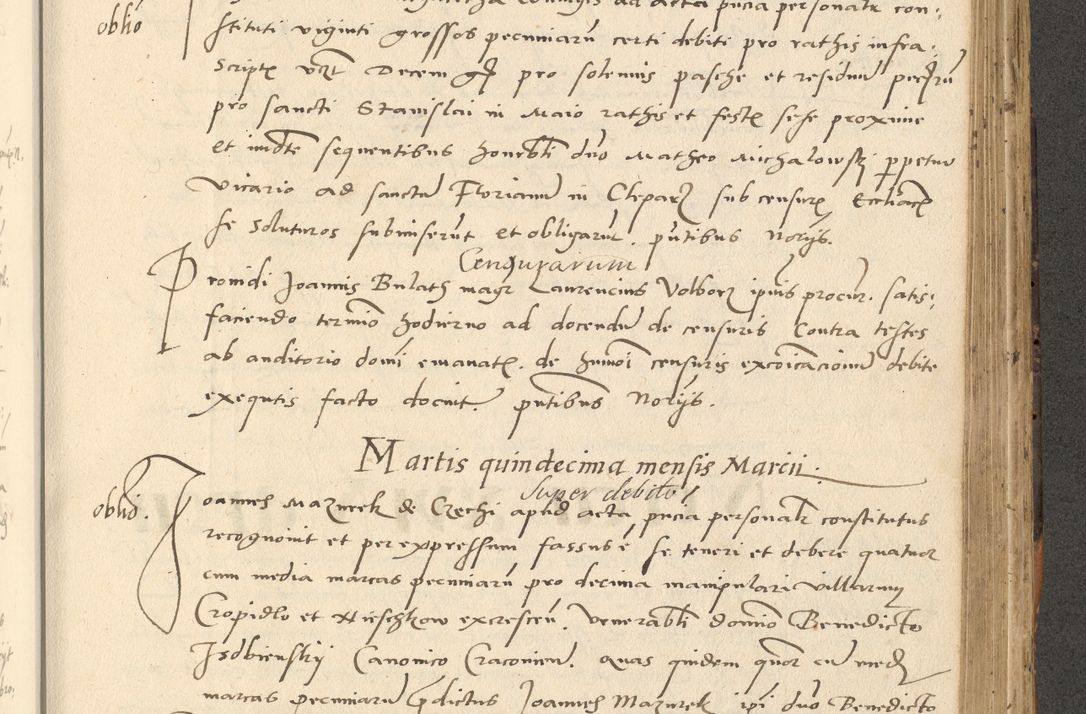 Zdjęcie nr 634 dla obiektu archiwalnego: Acta actorum causarum, sentenciarum et obligationum coram reverendo patre domino Paulo Crassowsky Varschoviensi et Omnium Sanctorum preposito, canonico vicarioque in spiritualibus ex commissione reverendissimi in Christo patris et domini domini Petri Dei gratia episcopi Cracoviensis ac officiali generali Cracoviensi ad annum Domini 1540, cuius indictio est 13, pontificatus sanctissimi in Christo patris et domini nostri domini Pauli divina providencia pape tercii anno sexto a die ac mense infrascriptis feliciter continuantur