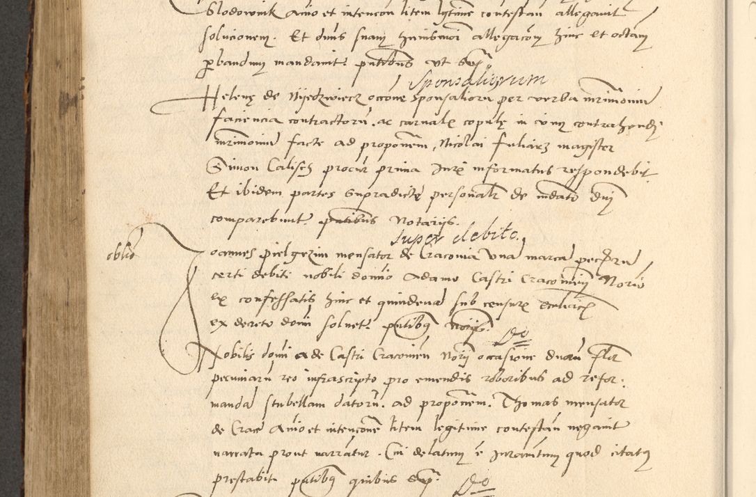 Zdjęcie nr 649 dla obiektu archiwalnego: Acta actorum causarum, sentenciarum et obligationum coram reverendo patre domino Paulo Crassowsky Varschoviensi et Omnium Sanctorum preposito, canonico vicarioque in spiritualibus ex commissione reverendissimi in Christo patris et domini domini Petri Dei gratia episcopi Cracoviensis ac officiali generali Cracoviensi ad annum Domini 1540, cuius indictio est 13, pontificatus sanctissimi in Christo patris et domini nostri domini Pauli divina providencia pape tercii anno sexto a die ac mense infrascriptis feliciter continuantur