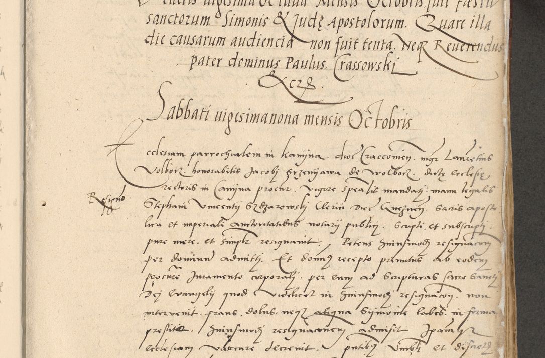 Zdjęcie nr 158 dla obiektu archiwalnego: Acta actorum causarum, sentenciarum et obligationum coram reverendo patre domino Paulo Crassowski Warscheviensi et Omnium Sanctorum preposito, canonico et officiali in spiritualibus generali Cracoviensi ad annum Domini millesimum quingentesimum quadragesimum primum, cuius indicio est quatuor decima, pontificatu (sic!) sanctissimi in Christo patris et domini nostri domini Pauli divina providencia pape tercii,, anno septimo, a die ac mense infrascriptis feliciter continuantur