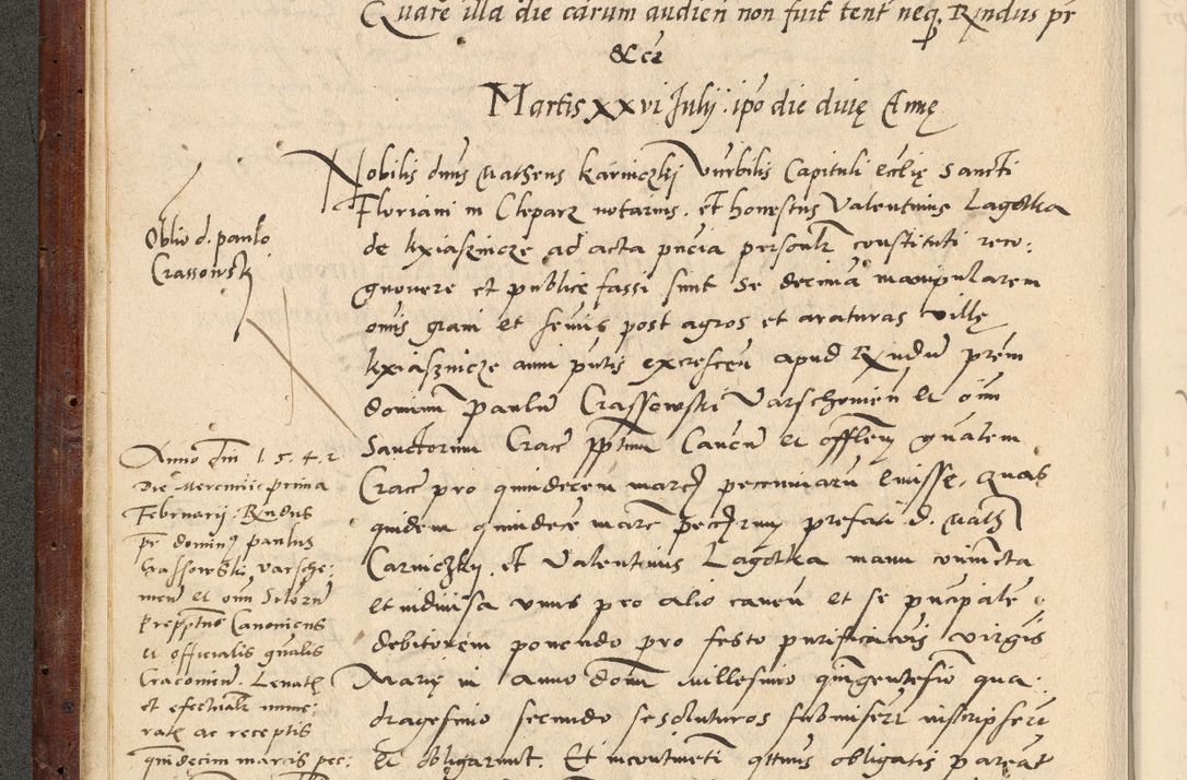 Zdjęcie nr 35 dla obiektu archiwalnego: Acta actorum causarum, sentenciarum et obligationum coram reverendo patre domino Paulo Crassowski Warscheviensi et Omnium Sanctorum preposito, canonico et officiali in spiritualibus generali Cracoviensi ad annum Domini millesimum quingentesimum quadragesimum primum, cuius indicio est quatuor decima, pontificatu (sic!) sanctissimi in Christo patris et domini nostri domini Pauli divina providencia pape tercii,, anno septimo, a die ac mense infrascriptis feliciter continuantur