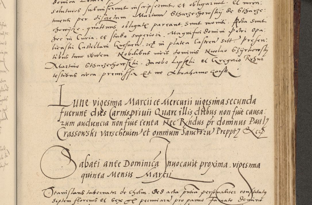 Zdjęcie nr 362 dla obiektu archiwalnego: Acta actorum causarum, sentenciarum et obligationum coram reverendo patre domino Paulo Crassowski Warscheviensi et Omnium Sanctorum preposito, canonico et officiali in spiritualibus generali Cracoviensi ad annum Domini millesimum quingentesimum quadragesimum primum, cuius indicio est quatuor decima, pontificatu (sic!) sanctissimi in Christo patris et domini nostri domini Pauli divina providencia pape tercii,, anno septimo, a die ac mense infrascriptis feliciter continuantur
