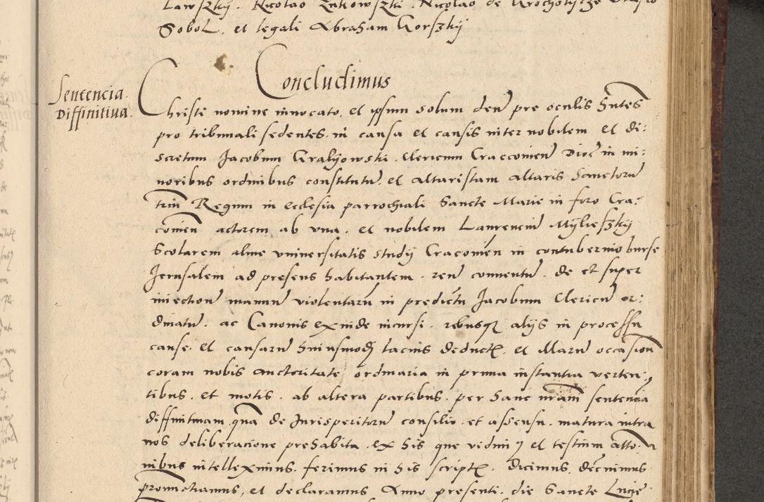 Zdjęcie nr 340 dla obiektu archiwalnego: Acta actorum causarum, sentenciarum et obligationum coram reverendo patre domino Paulo Crassowski Warscheviensi et Omnium Sanctorum preposito, canonico et officiali in spiritualibus generali Cracoviensi ad annum Domini millesimum quingentesimum quadragesimum primum, cuius indicio est quatuor decima, pontificatu (sic!) sanctissimi in Christo patris et domini nostri domini Pauli divina providencia pape tercii,, anno septimo, a die ac mense infrascriptis feliciter continuantur