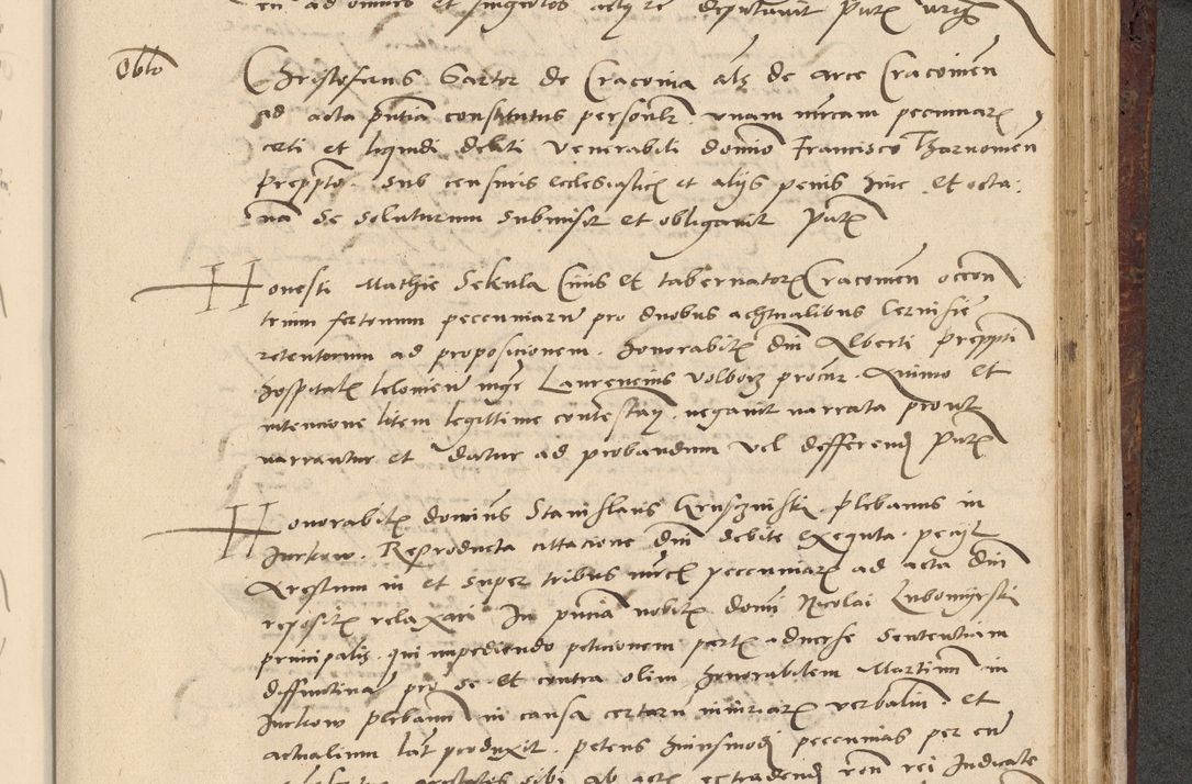 Zdjęcie nr 562 dla obiektu archiwalnego: Acta actorum causarum, sentenciarum et obligationum coram reverendo patre domino Paulo Crassowski Warscheviensi et Omnium Sanctorum preposito, canonico et officiali in spiritualibus generali Cracoviensi ad annum Domini millesimum quingentesimum quadragesimum primum, cuius indicio est quatuor decima, pontificatu (sic!) sanctissimi in Christo patris et domini nostri domini Pauli divina providencia pape tercii,, anno septimo, a die ac mense infrascriptis feliciter continuantur