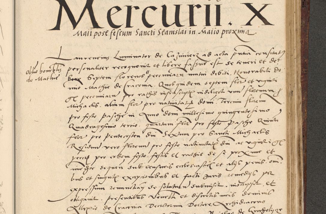 Zdjęcie nr 532 dla obiektu archiwalnego: Acta actorum causarum, sentenciarum et obligationum coram reverendo patre domino Paulo Crassowski Warscheviensi et Omnium Sanctorum preposito, canonico et officiali in spiritualibus generali Cracoviensi ad annum Domini millesimum quingentesimum quadragesimum primum, cuius indicio est quatuor decima, pontificatu (sic!) sanctissimi in Christo patris et domini nostri domini Pauli divina providencia pape tercii,, anno septimo, a die ac mense infrascriptis feliciter continuantur