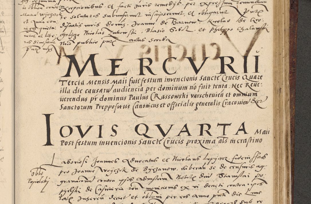 Zdjęcie nr 522 dla obiektu archiwalnego: Acta actorum causarum, sentenciarum et obligationum coram reverendo patre domino Paulo Crassowski Warscheviensi et Omnium Sanctorum preposito, canonico et officiali in spiritualibus generali Cracoviensi ad annum Domini millesimum quingentesimum quadragesimum primum, cuius indicio est quatuor decima, pontificatu (sic!) sanctissimi in Christo patris et domini nostri domini Pauli divina providencia pape tercii,, anno septimo, a die ac mense infrascriptis feliciter continuantur