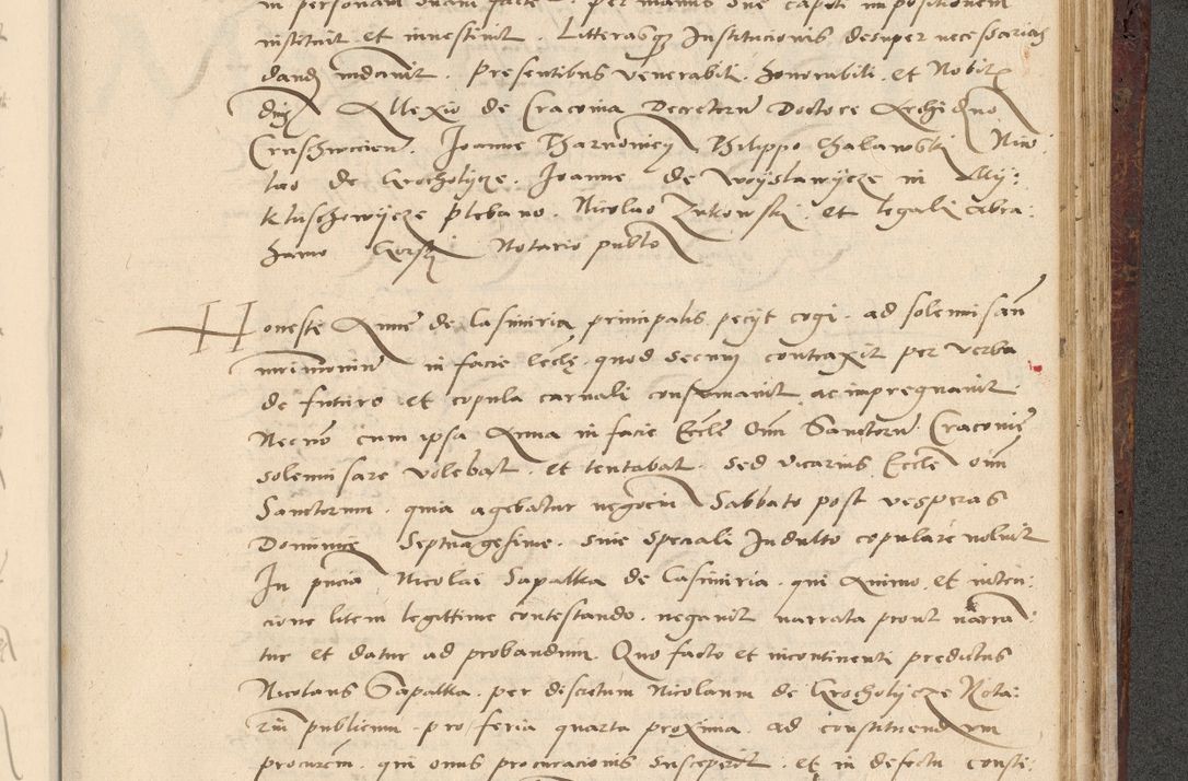 Zdjęcie nr 606 dla obiektu archiwalnego: Acta actorum causarum, sentenciarum et obligationum coram reverendo patre domino Paulo Crassowski Warscheviensi et Omnium Sanctorum preposito, canonico et officiali in spiritualibus generali Cracoviensi ad annum Domini millesimum quingentesimum quadragesimum primum, cuius indicio est quatuor decima, pontificatu (sic!) sanctissimi in Christo patris et domini nostri domini Pauli divina providencia pape tercii,, anno septimo, a die ac mense infrascriptis feliciter continuantur