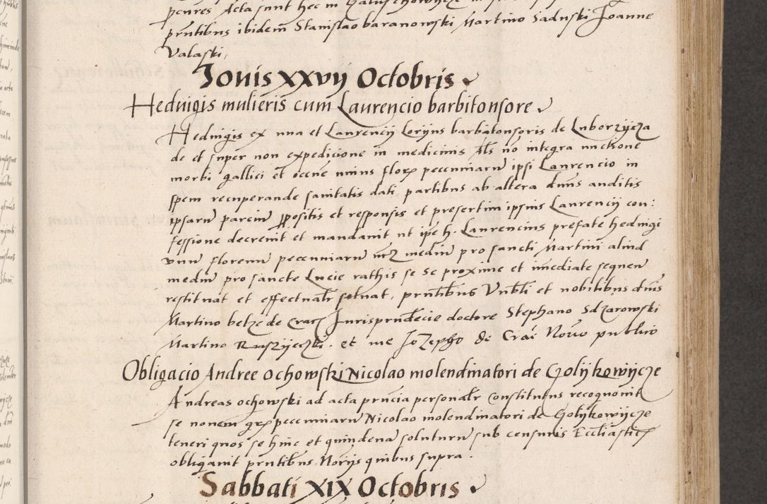 Zdjęcie nr 199 dla obiektu archiwalnego: Acta actorum coram reverendo patre domino Benedicto Isdbienski cancellario Gnesnesi, canonico et reverendissimi in Christo patris et domini domini Petri Dei gratia archiepiscopi Gnesnensis et episcopi Cracoviensis sedisque apostolice legati nati et primatis Regni Polonie, vicarioque in spiritualibus generali Cracoviensi ad annum Domini millesimum quingentisimum quadragesimum primum, cuius indictio est quatuordecima, pontificatus sanctissimi in Christo patris et domini nostri domini Pauli divina providencia pape tercii, anno ipsius septimo, feliciter continuantur. Dii cepta secundent