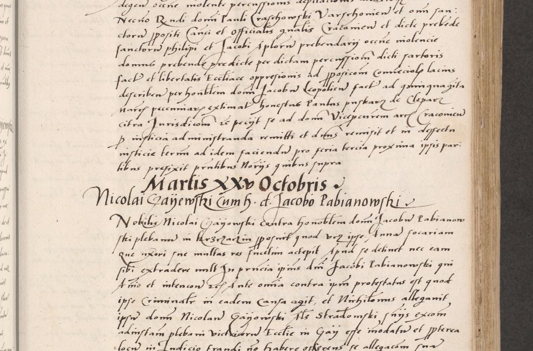 Zdjęcie nr 197 dla obiektu archiwalnego: Acta actorum coram reverendo patre domino Benedicto Isdbienski cancellario Gnesnesi, canonico et reverendissimi in Christo patris et domini domini Petri Dei gratia archiepiscopi Gnesnensis et episcopi Cracoviensis sedisque apostolice legati nati et primatis Regni Polonie, vicarioque in spiritualibus generali Cracoviensi ad annum Domini millesimum quingentisimum quadragesimum primum, cuius indictio est quatuordecima, pontificatus sanctissimi in Christo patris et domini nostri domini Pauli divina providencia pape tercii, anno ipsius septimo, feliciter continuantur. Dii cepta secundent