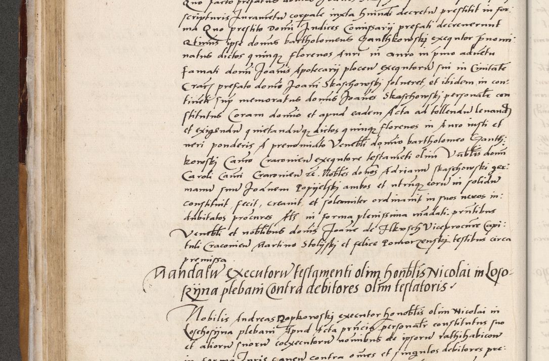 Zdjęcie nr 182 dla obiektu archiwalnego: Acta actorum coram reverendo patre domino Benedicto Isdbienski cancellario Gnesnesi, canonico et reverendissimi in Christo patris et domini domini Petri Dei gratia archiepiscopi Gnesnensis et episcopi Cracoviensis sedisque apostolice legati nati et primatis Regni Polonie, vicarioque in spiritualibus generali Cracoviensi ad annum Domini millesimum quingentisimum quadragesimum primum, cuius indictio est quatuordecima, pontificatus sanctissimi in Christo patris et domini nostri domini Pauli divina providencia pape tercii, anno ipsius septimo, feliciter continuantur. Dii cepta secundent