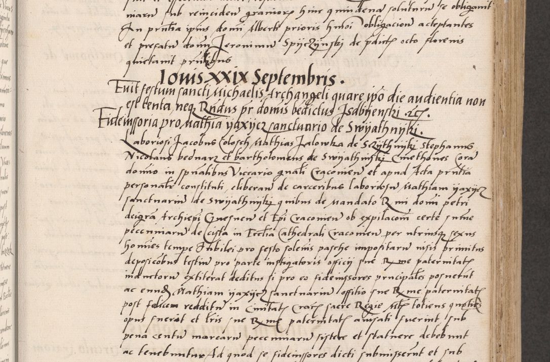 Zdjęcie nr 171 dla obiektu archiwalnego: Acta actorum coram reverendo patre domino Benedicto Isdbienski cancellario Gnesnesi, canonico et reverendissimi in Christo patris et domini domini Petri Dei gratia archiepiscopi Gnesnensis et episcopi Cracoviensis sedisque apostolice legati nati et primatis Regni Polonie, vicarioque in spiritualibus generali Cracoviensi ad annum Domini millesimum quingentisimum quadragesimum primum, cuius indictio est quatuordecima, pontificatus sanctissimi in Christo patris et domini nostri domini Pauli divina providencia pape tercii, anno ipsius septimo, feliciter continuantur. Dii cepta secundent