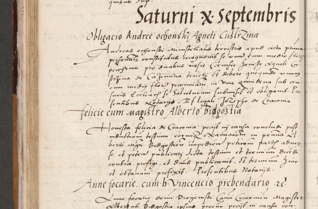 Zdjęcie nr 162 dla obiektu archiwalnego: Acta actorum coram reverendo patre domino Benedicto Isdbienski cancellario Gnesnesi, canonico et reverendissimi in Christo patris et domini domini Petri Dei gratia archiepiscopi Gnesnensis et episcopi Cracoviensis sedisque apostolice legati nati et primatis Regni Polonie, vicarioque in spiritualibus generali Cracoviensi ad annum Domini millesimum quingentisimum quadragesimum primum, cuius indictio est quatuordecima, pontificatus sanctissimi in Christo patris et domini nostri domini Pauli divina providencia pape tercii, anno ipsius septimo, feliciter continuantur. Dii cepta secundent