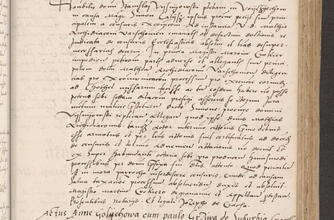 Zdjęcie nr 149 dla obiektu archiwalnego: Acta actorum coram reverendo patre domino Benedicto Isdbienski cancellario Gnesnesi, canonico et reverendissimi in Christo patris et domini domini Petri Dei gratia archiepiscopi Gnesnensis et episcopi Cracoviensis sedisque apostolice legati nati et primatis Regni Polonie, vicarioque in spiritualibus generali Cracoviensi ad annum Domini millesimum quingentisimum quadragesimum primum, cuius indictio est quatuordecima, pontificatus sanctissimi in Christo patris et domini nostri domini Pauli divina providencia pape tercii, anno ipsius septimo, feliciter continuantur. Dii cepta secundent