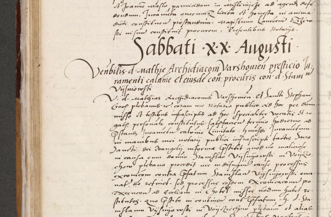 Zdjęcie nr 138 dla obiektu archiwalnego: Acta actorum coram reverendo patre domino Benedicto Isdbienski cancellario Gnesnesi, canonico et reverendissimi in Christo patris et domini domini Petri Dei gratia archiepiscopi Gnesnensis et episcopi Cracoviensis sedisque apostolice legati nati et primatis Regni Polonie, vicarioque in spiritualibus generali Cracoviensi ad annum Domini millesimum quingentisimum quadragesimum primum, cuius indictio est quatuordecima, pontificatus sanctissimi in Christo patris et domini nostri domini Pauli divina providencia pape tercii, anno ipsius septimo, feliciter continuantur. Dii cepta secundent