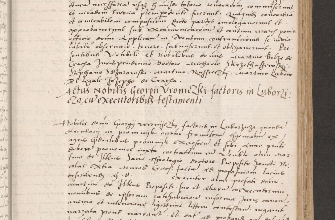 Zdjęcie nr 117 dla obiektu archiwalnego: Acta actorum coram reverendo patre domino Benedicto Isdbienski cancellario Gnesnesi, canonico et reverendissimi in Christo patris et domini domini Petri Dei gratia archiepiscopi Gnesnensis et episcopi Cracoviensis sedisque apostolice legati nati et primatis Regni Polonie, vicarioque in spiritualibus generali Cracoviensi ad annum Domini millesimum quingentisimum quadragesimum primum, cuius indictio est quatuordecima, pontificatus sanctissimi in Christo patris et domini nostri domini Pauli divina providencia pape tercii, anno ipsius septimo, feliciter continuantur. Dii cepta secundent