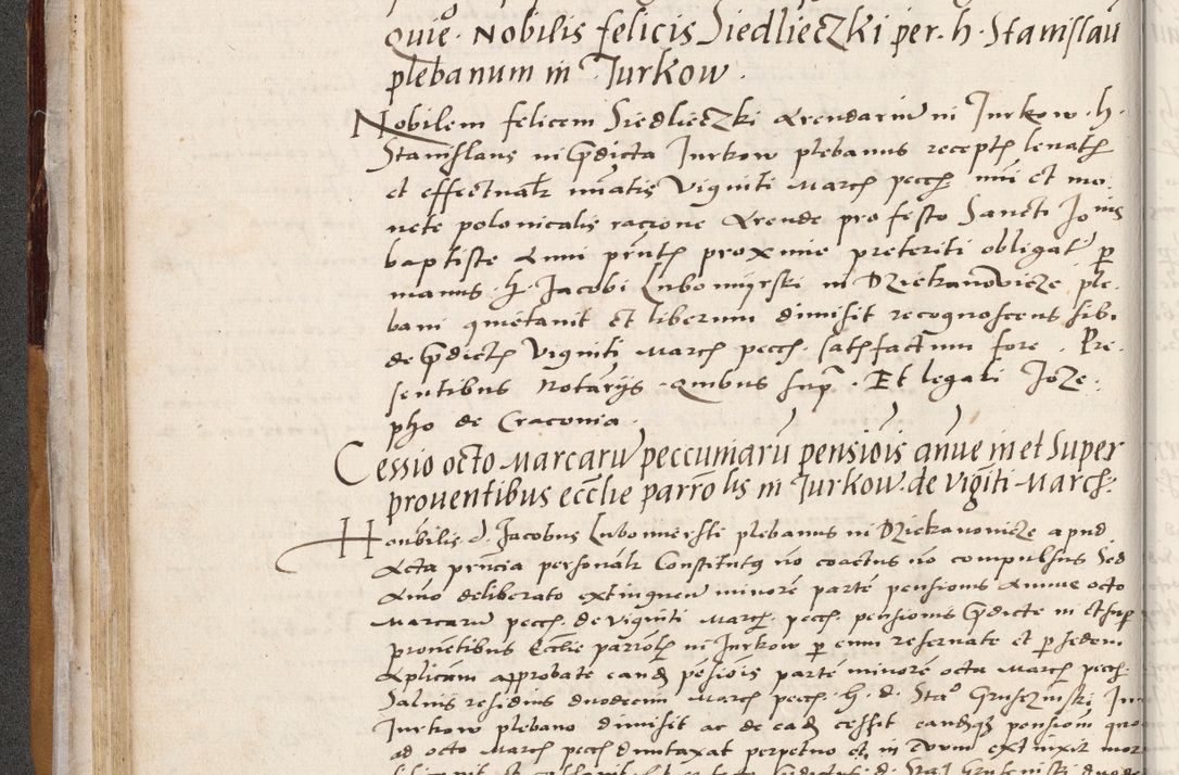 Zdjęcie nr 108 dla obiektu archiwalnego: Acta actorum coram reverendo patre domino Benedicto Isdbienski cancellario Gnesnesi, canonico et reverendissimi in Christo patris et domini domini Petri Dei gratia archiepiscopi Gnesnensis et episcopi Cracoviensis sedisque apostolice legati nati et primatis Regni Polonie, vicarioque in spiritualibus generali Cracoviensi ad annum Domini millesimum quingentisimum quadragesimum primum, cuius indictio est quatuordecima, pontificatus sanctissimi in Christo patris et domini nostri domini Pauli divina providencia pape tercii, anno ipsius septimo, feliciter continuantur. Dii cepta secundent