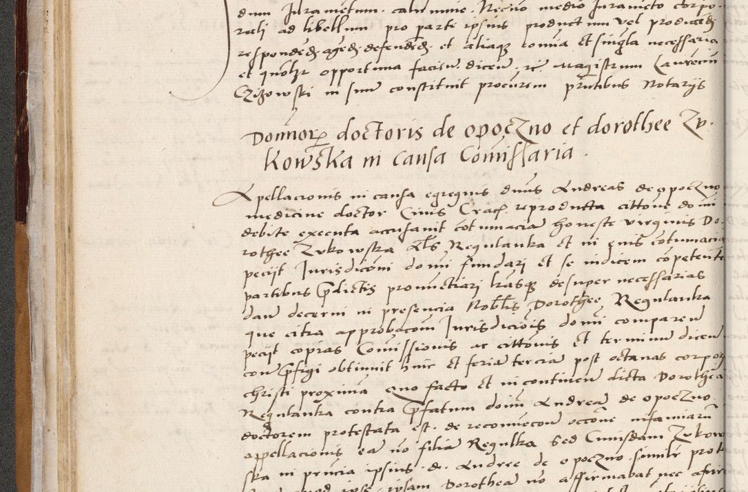 Zdjęcie nr 86 dla obiektu archiwalnego: Acta actorum coram reverendo patre domino Benedicto Isdbienski cancellario Gnesnesi, canonico et reverendissimi in Christo patris et domini domini Petri Dei gratia archiepiscopi Gnesnensis et episcopi Cracoviensis sedisque apostolice legati nati et primatis Regni Polonie, vicarioque in spiritualibus generali Cracoviensi ad annum Domini millesimum quingentisimum quadragesimum primum, cuius indictio est quatuordecima, pontificatus sanctissimi in Christo patris et domini nostri domini Pauli divina providencia pape tercii, anno ipsius septimo, feliciter continuantur. Dii cepta secundent