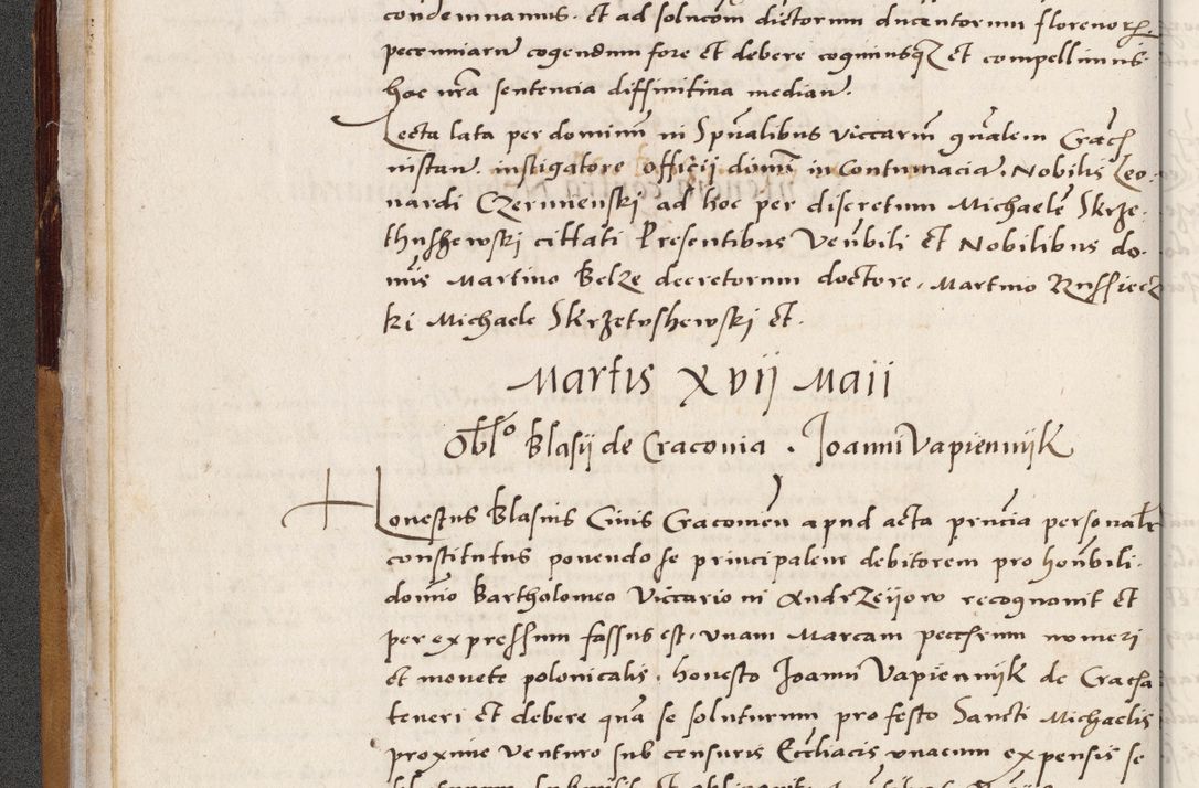 Zdjęcie nr 46 dla obiektu archiwalnego: Acta actorum coram reverendo patre domino Benedicto Isdbienski cancellario Gnesnesi, canonico et reverendissimi in Christo patris et domini domini Petri Dei gratia archiepiscopi Gnesnensis et episcopi Cracoviensis sedisque apostolice legati nati et primatis Regni Polonie, vicarioque in spiritualibus generali Cracoviensi ad annum Domini millesimum quingentisimum quadragesimum primum, cuius indictio est quatuordecima, pontificatus sanctissimi in Christo patris et domini nostri domini Pauli divina providencia pape tercii, anno ipsius septimo, feliciter continuantur. Dii cepta secundent