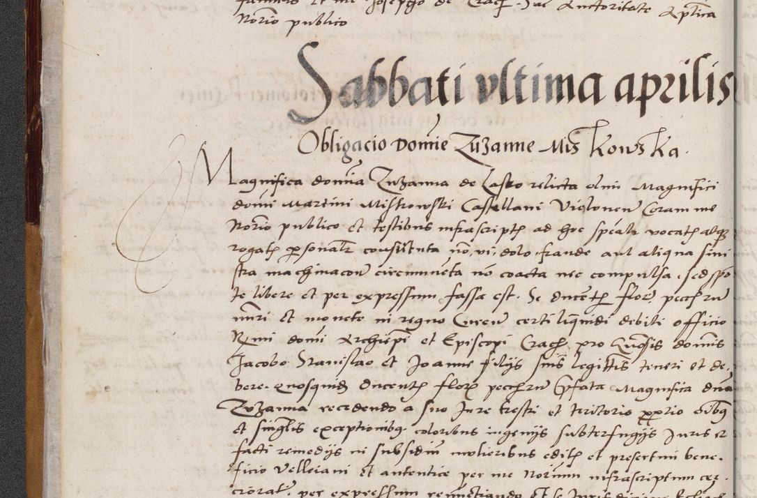Zdjęcie nr 24 dla obiektu archiwalnego: Acta actorum coram reverendo patre domino Benedicto Isdbienski cancellario Gnesnesi, canonico et reverendissimi in Christo patris et domini domini Petri Dei gratia archiepiscopi Gnesnensis et episcopi Cracoviensis sedisque apostolice legati nati et primatis Regni Polonie, vicarioque in spiritualibus generali Cracoviensi ad annum Domini millesimum quingentisimum quadragesimum primum, cuius indictio est quatuordecima, pontificatus sanctissimi in Christo patris et domini nostri domini Pauli divina providencia pape tercii, anno ipsius septimo, feliciter continuantur. Dii cepta secundent