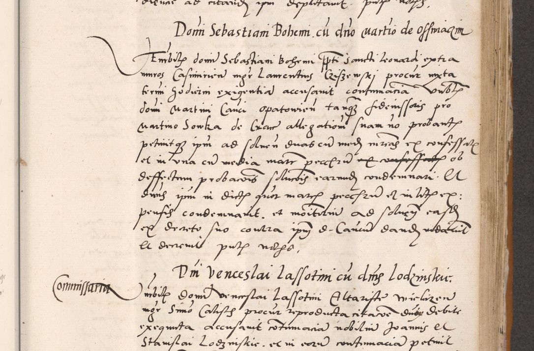 Zdjęcie nr 397 dla obiektu archiwalnego: Acta actorum coram reverendo patre domino Benedicto Isdbienski cancellario Gnesnesi, canonico et reverendissimi in Christo patris et domini domini Petri Dei gratia archiepiscopi Gnesnensis et episcopi Cracoviensis sedisque apostolice legati nati et primatis Regni Polonie, vicarioque in spiritualibus generali Cracoviensi ad annum Domini millesimum quingentisimum quadragesimum primum, cuius indictio est quatuordecima, pontificatus sanctissimi in Christo patris et domini nostri domini Pauli divina providencia pape tercii, anno ipsius septimo, feliciter continuantur. Dii cepta secundent