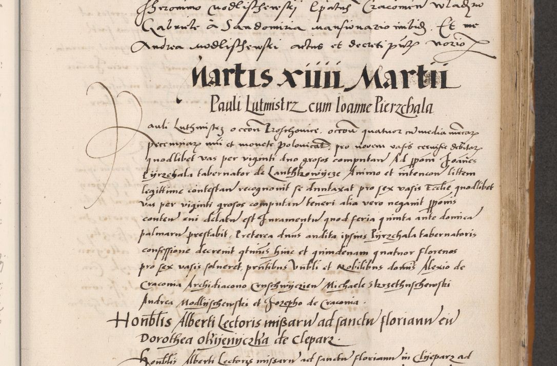 Zdjęcie nr 393 dla obiektu archiwalnego: Acta actorum coram reverendo patre domino Benedicto Isdbienski cancellario Gnesnesi, canonico et reverendissimi in Christo patris et domini domini Petri Dei gratia archiepiscopi Gnesnensis et episcopi Cracoviensis sedisque apostolice legati nati et primatis Regni Polonie, vicarioque in spiritualibus generali Cracoviensi ad annum Domini millesimum quingentisimum quadragesimum primum, cuius indictio est quatuordecima, pontificatus sanctissimi in Christo patris et domini nostri domini Pauli divina providencia pape tercii, anno ipsius septimo, feliciter continuantur. Dii cepta secundent