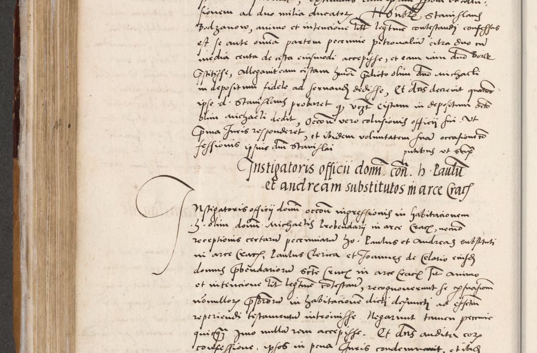 Zdjęcie nr 334 dla obiektu archiwalnego: Acta actorum coram reverendo patre domino Benedicto Isdbienski cancellario Gnesnesi, canonico et reverendissimi in Christo patris et domini domini Petri Dei gratia archiepiscopi Gnesnensis et episcopi Cracoviensis sedisque apostolice legati nati et primatis Regni Polonie, vicarioque in spiritualibus generali Cracoviensi ad annum Domini millesimum quingentisimum quadragesimum primum, cuius indictio est quatuordecima, pontificatus sanctissimi in Christo patris et domini nostri domini Pauli divina providencia pape tercii, anno ipsius septimo, feliciter continuantur. Dii cepta secundent