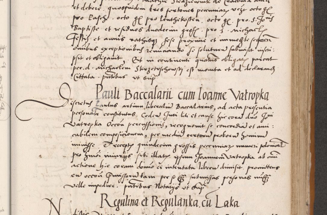 Zdjęcie nr 323 dla obiektu archiwalnego: Acta actorum coram reverendo patre domino Benedicto Isdbienski cancellario Gnesnesi, canonico et reverendissimi in Christo patris et domini domini Petri Dei gratia archiepiscopi Gnesnensis et episcopi Cracoviensis sedisque apostolice legati nati et primatis Regni Polonie, vicarioque in spiritualibus generali Cracoviensi ad annum Domini millesimum quingentisimum quadragesimum primum, cuius indictio est quatuordecima, pontificatus sanctissimi in Christo patris et domini nostri domini Pauli divina providencia pape tercii, anno ipsius septimo, feliciter continuantur. Dii cepta secundent