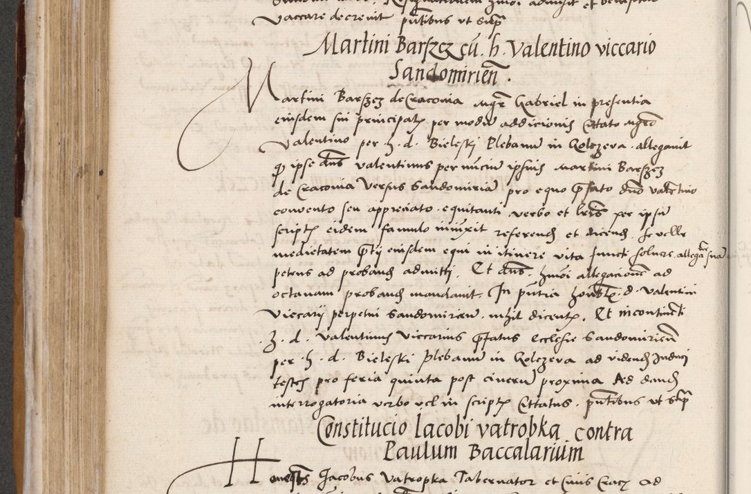 Zdjęcie nr 318 dla obiektu archiwalnego: Acta actorum coram reverendo patre domino Benedicto Isdbienski cancellario Gnesnesi, canonico et reverendissimi in Christo patris et domini domini Petri Dei gratia archiepiscopi Gnesnensis et episcopi Cracoviensis sedisque apostolice legati nati et primatis Regni Polonie, vicarioque in spiritualibus generali Cracoviensi ad annum Domini millesimum quingentisimum quadragesimum primum, cuius indictio est quatuordecima, pontificatus sanctissimi in Christo patris et domini nostri domini Pauli divina providencia pape tercii, anno ipsius septimo, feliciter continuantur. Dii cepta secundent
