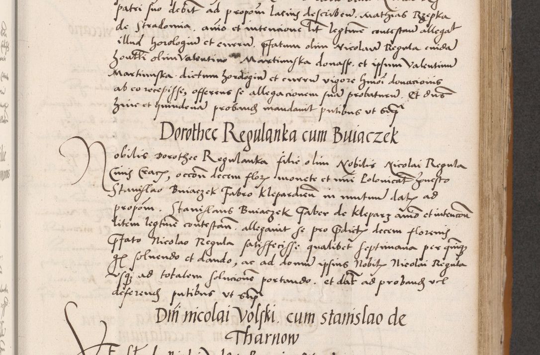 Zdjęcie nr 317 dla obiektu archiwalnego: Acta actorum coram reverendo patre domino Benedicto Isdbienski cancellario Gnesnesi, canonico et reverendissimi in Christo patris et domini domini Petri Dei gratia archiepiscopi Gnesnensis et episcopi Cracoviensis sedisque apostolice legati nati et primatis Regni Polonie, vicarioque in spiritualibus generali Cracoviensi ad annum Domini millesimum quingentisimum quadragesimum primum, cuius indictio est quatuordecima, pontificatus sanctissimi in Christo patris et domini nostri domini Pauli divina providencia pape tercii, anno ipsius septimo, feliciter continuantur. Dii cepta secundent