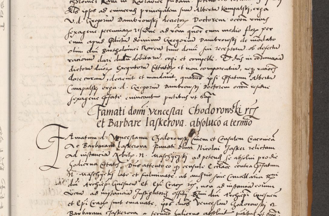 Zdjęcie nr 307 dla obiektu archiwalnego: Acta actorum coram reverendo patre domino Benedicto Isdbienski cancellario Gnesnesi, canonico et reverendissimi in Christo patris et domini domini Petri Dei gratia archiepiscopi Gnesnensis et episcopi Cracoviensis sedisque apostolice legati nati et primatis Regni Polonie, vicarioque in spiritualibus generali Cracoviensi ad annum Domini millesimum quingentisimum quadragesimum primum, cuius indictio est quatuordecima, pontificatus sanctissimi in Christo patris et domini nostri domini Pauli divina providencia pape tercii, anno ipsius septimo, feliciter continuantur. Dii cepta secundent