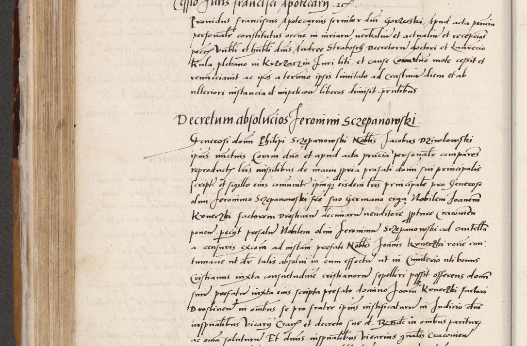 Zdjęcie nr 294 dla obiektu archiwalnego: Acta actorum coram reverendo patre domino Benedicto Isdbienski cancellario Gnesnesi, canonico et reverendissimi in Christo patris et domini domini Petri Dei gratia archiepiscopi Gnesnensis et episcopi Cracoviensis sedisque apostolice legati nati et primatis Regni Polonie, vicarioque in spiritualibus generali Cracoviensi ad annum Domini millesimum quingentisimum quadragesimum primum, cuius indictio est quatuordecima, pontificatus sanctissimi in Christo patris et domini nostri domini Pauli divina providencia pape tercii, anno ipsius septimo, feliciter continuantur. Dii cepta secundent
