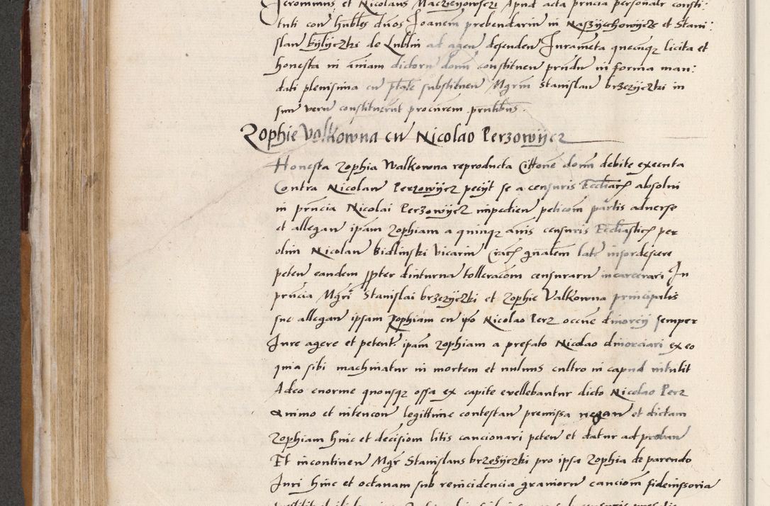 Zdjęcie nr 288 dla obiektu archiwalnego: Acta actorum coram reverendo patre domino Benedicto Isdbienski cancellario Gnesnesi, canonico et reverendissimi in Christo patris et domini domini Petri Dei gratia archiepiscopi Gnesnensis et episcopi Cracoviensis sedisque apostolice legati nati et primatis Regni Polonie, vicarioque in spiritualibus generali Cracoviensi ad annum Domini millesimum quingentisimum quadragesimum primum, cuius indictio est quatuordecima, pontificatus sanctissimi in Christo patris et domini nostri domini Pauli divina providencia pape tercii, anno ipsius septimo, feliciter continuantur. Dii cepta secundent