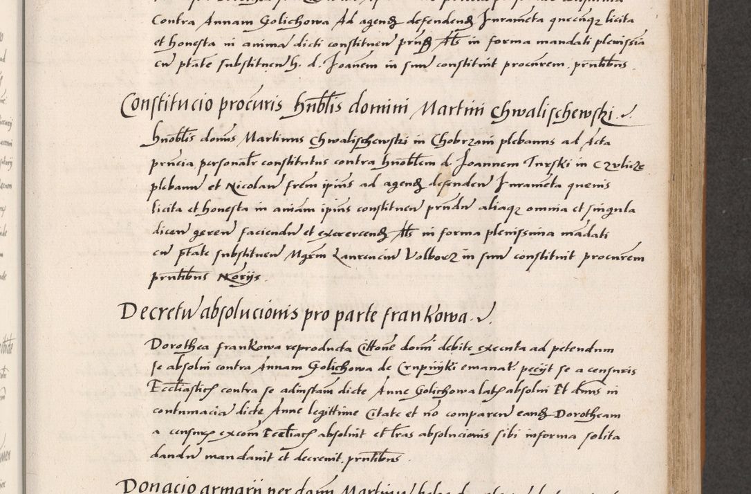 Zdjęcie nr 277 dla obiektu archiwalnego: Acta actorum coram reverendo patre domino Benedicto Isdbienski cancellario Gnesnesi, canonico et reverendissimi in Christo patris et domini domini Petri Dei gratia archiepiscopi Gnesnensis et episcopi Cracoviensis sedisque apostolice legati nati et primatis Regni Polonie, vicarioque in spiritualibus generali Cracoviensi ad annum Domini millesimum quingentisimum quadragesimum primum, cuius indictio est quatuordecima, pontificatus sanctissimi in Christo patris et domini nostri domini Pauli divina providencia pape tercii, anno ipsius septimo, feliciter continuantur. Dii cepta secundent