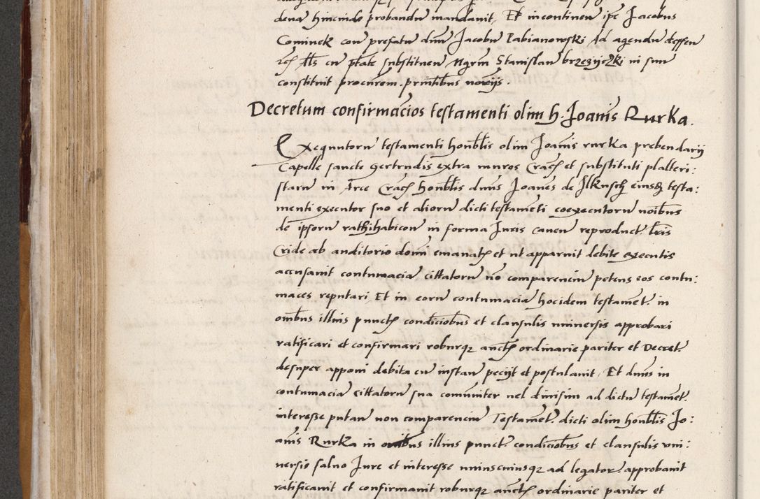 Zdjęcie nr 262 dla obiektu archiwalnego: Acta actorum coram reverendo patre domino Benedicto Isdbienski cancellario Gnesnesi, canonico et reverendissimi in Christo patris et domini domini Petri Dei gratia archiepiscopi Gnesnensis et episcopi Cracoviensis sedisque apostolice legati nati et primatis Regni Polonie, vicarioque in spiritualibus generali Cracoviensi ad annum Domini millesimum quingentisimum quadragesimum primum, cuius indictio est quatuordecima, pontificatus sanctissimi in Christo patris et domini nostri domini Pauli divina providencia pape tercii, anno ipsius septimo, feliciter continuantur. Dii cepta secundent