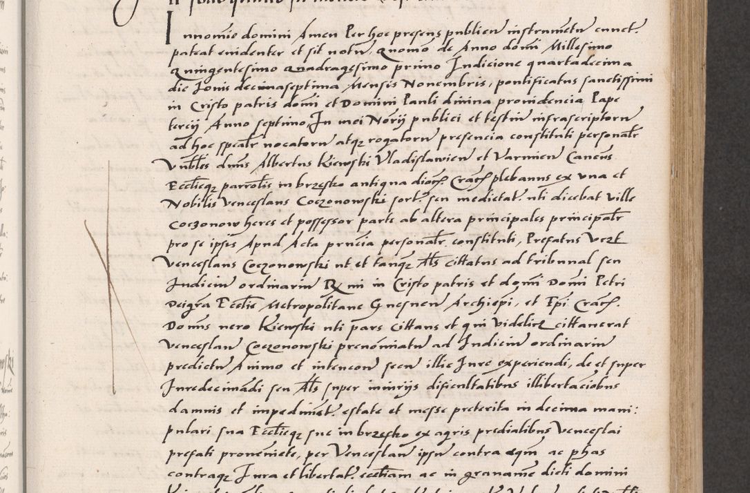 Zdjęcie nr 225 dla obiektu archiwalnego: Acta actorum coram reverendo patre domino Benedicto Isdbienski cancellario Gnesnesi, canonico et reverendissimi in Christo patris et domini domini Petri Dei gratia archiepiscopi Gnesnensis et episcopi Cracoviensis sedisque apostolice legati nati et primatis Regni Polonie, vicarioque in spiritualibus generali Cracoviensi ad annum Domini millesimum quingentisimum quadragesimum primum, cuius indictio est quatuordecima, pontificatus sanctissimi in Christo patris et domini nostri domini Pauli divina providencia pape tercii, anno ipsius septimo, feliciter continuantur. Dii cepta secundent