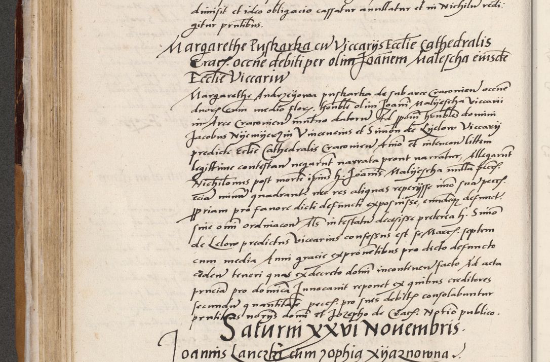 Zdjęcie nr 222 dla obiektu archiwalnego: Acta actorum coram reverendo patre domino Benedicto Isdbienski cancellario Gnesnesi, canonico et reverendissimi in Christo patris et domini domini Petri Dei gratia archiepiscopi Gnesnensis et episcopi Cracoviensis sedisque apostolice legati nati et primatis Regni Polonie, vicarioque in spiritualibus generali Cracoviensi ad annum Domini millesimum quingentisimum quadragesimum primum, cuius indictio est quatuordecima, pontificatus sanctissimi in Christo patris et domini nostri domini Pauli divina providencia pape tercii, anno ipsius septimo, feliciter continuantur. Dii cepta secundent