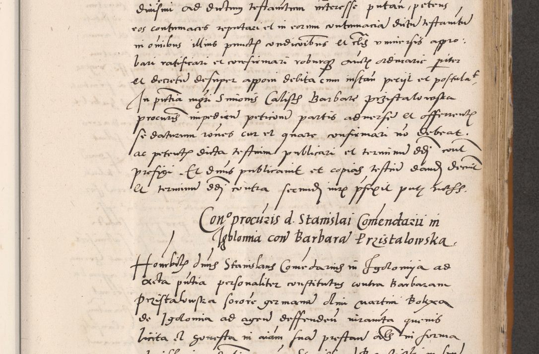 Zdjęcie nr 405 dla obiektu archiwalnego: Acta actorum coram reverendo patre domino Benedicto Isdbienski cancellario Gnesnesi, canonico et reverendissimi in Christo patris et domini domini Petri Dei gratia archiepiscopi Gnesnensis et episcopi Cracoviensis sedisque apostolice legati nati et primatis Regni Polonie, vicarioque in spiritualibus generali Cracoviensi ad annum Domini millesimum quingentisimum quadragesimum primum, cuius indictio est quatuordecima, pontificatus sanctissimi in Christo patris et domini nostri domini Pauli divina providencia pape tercii, anno ipsius septimo, feliciter continuantur. Dii cepta secundent