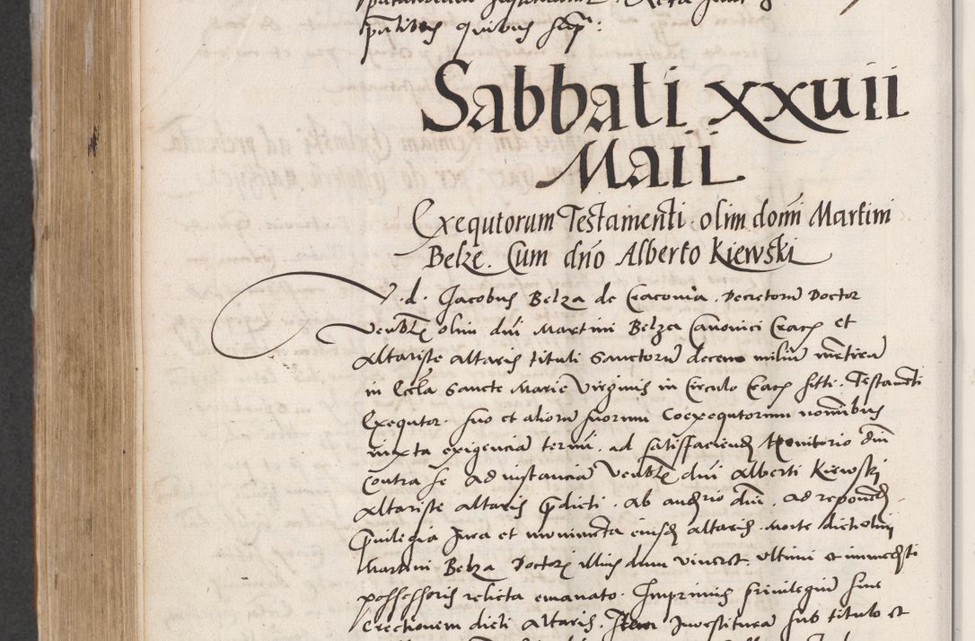 Zdjęcie nr 578 dla obiektu archiwalnego: Acta actorum coram reverendo patre domino Benedicto Isdbienski cancellario Gnesnesi, canonico et reverendissimi in Christo patris et domini domini Petri Dei gratia archiepiscopi Gnesnensis et episcopi Cracoviensis sedisque apostolice legati nati et primatis Regni Polonie, vicarioque in spiritualibus generali Cracoviensi ad annum Domini millesimum quingentisimum quadragesimum primum, cuius indictio est quatuordecima, pontificatus sanctissimi in Christo patris et domini nostri domini Pauli divina providencia pape tercii, anno ipsius septimo, feliciter continuantur. Dii cepta secundent