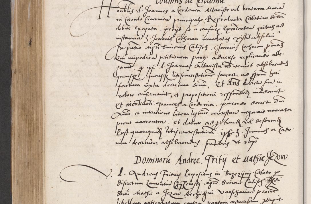 Zdjęcie nr 576 dla obiektu archiwalnego: Acta actorum coram reverendo patre domino Benedicto Isdbienski cancellario Gnesnesi, canonico et reverendissimi in Christo patris et domini domini Petri Dei gratia archiepiscopi Gnesnensis et episcopi Cracoviensis sedisque apostolice legati nati et primatis Regni Polonie, vicarioque in spiritualibus generali Cracoviensi ad annum Domini millesimum quingentisimum quadragesimum primum, cuius indictio est quatuordecima, pontificatus sanctissimi in Christo patris et domini nostri domini Pauli divina providencia pape tercii, anno ipsius septimo, feliciter continuantur. Dii cepta secundent