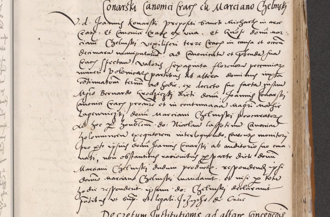 Zdjęcie nr 563 dla obiektu archiwalnego: Acta actorum coram reverendo patre domino Benedicto Isdbienski cancellario Gnesnesi, canonico et reverendissimi in Christo patris et domini domini Petri Dei gratia archiepiscopi Gnesnensis et episcopi Cracoviensis sedisque apostolice legati nati et primatis Regni Polonie, vicarioque in spiritualibus generali Cracoviensi ad annum Domini millesimum quingentisimum quadragesimum primum, cuius indictio est quatuordecima, pontificatus sanctissimi in Christo patris et domini nostri domini Pauli divina providencia pape tercii, anno ipsius septimo, feliciter continuantur. Dii cepta secundent