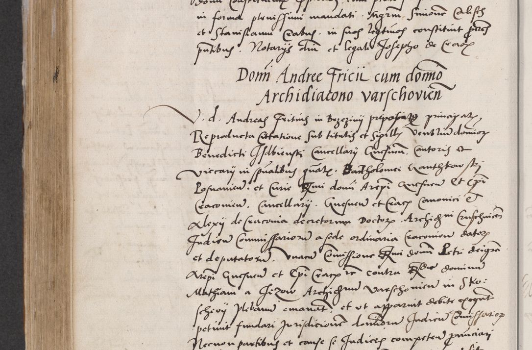 Zdjęcie nr 554 dla obiektu archiwalnego: Acta actorum coram reverendo patre domino Benedicto Isdbienski cancellario Gnesnesi, canonico et reverendissimi in Christo patris et domini domini Petri Dei gratia archiepiscopi Gnesnensis et episcopi Cracoviensis sedisque apostolice legati nati et primatis Regni Polonie, vicarioque in spiritualibus generali Cracoviensi ad annum Domini millesimum quingentisimum quadragesimum primum, cuius indictio est quatuordecima, pontificatus sanctissimi in Christo patris et domini nostri domini Pauli divina providencia pape tercii, anno ipsius septimo, feliciter continuantur. Dii cepta secundent