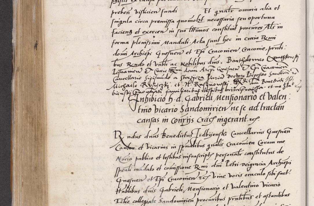 Zdjęcie nr 538 dla obiektu archiwalnego: Acta actorum coram reverendo patre domino Benedicto Isdbienski cancellario Gnesnesi, canonico et reverendissimi in Christo patris et domini domini Petri Dei gratia archiepiscopi Gnesnensis et episcopi Cracoviensis sedisque apostolice legati nati et primatis Regni Polonie, vicarioque in spiritualibus generali Cracoviensi ad annum Domini millesimum quingentisimum quadragesimum primum, cuius indictio est quatuordecima, pontificatus sanctissimi in Christo patris et domini nostri domini Pauli divina providencia pape tercii, anno ipsius septimo, feliciter continuantur. Dii cepta secundent