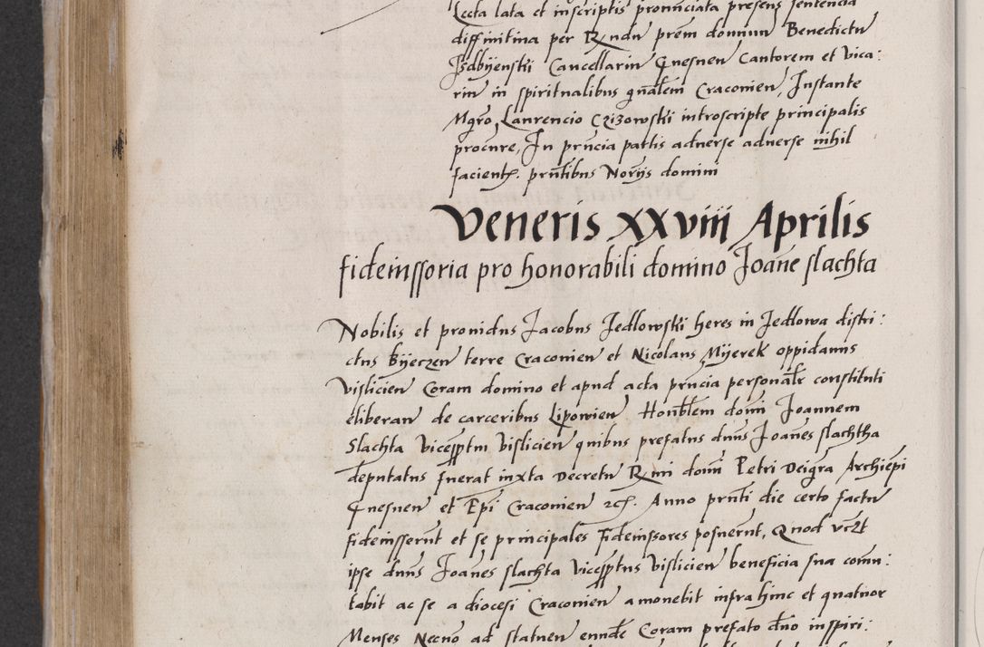 Zdjęcie nr 504 dla obiektu archiwalnego: Acta actorum coram reverendo patre domino Benedicto Isdbienski cancellario Gnesnesi, canonico et reverendissimi in Christo patris et domini domini Petri Dei gratia archiepiscopi Gnesnensis et episcopi Cracoviensis sedisque apostolice legati nati et primatis Regni Polonie, vicarioque in spiritualibus generali Cracoviensi ad annum Domini millesimum quingentisimum quadragesimum primum, cuius indictio est quatuordecima, pontificatus sanctissimi in Christo patris et domini nostri domini Pauli divina providencia pape tercii, anno ipsius septimo, feliciter continuantur. Dii cepta secundent